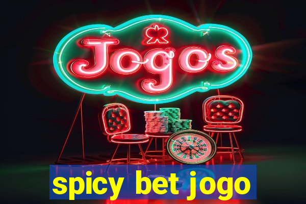 spicy bet jogo